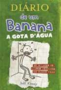 Diário de um Banana - A gota d’água - Vol. 03
