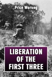 Liberation of the First Three