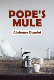 Pope's Mule