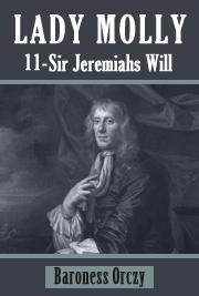 Lady Molly 11 - Sir Jeremiahs Will
