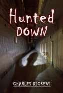 Hunted Down